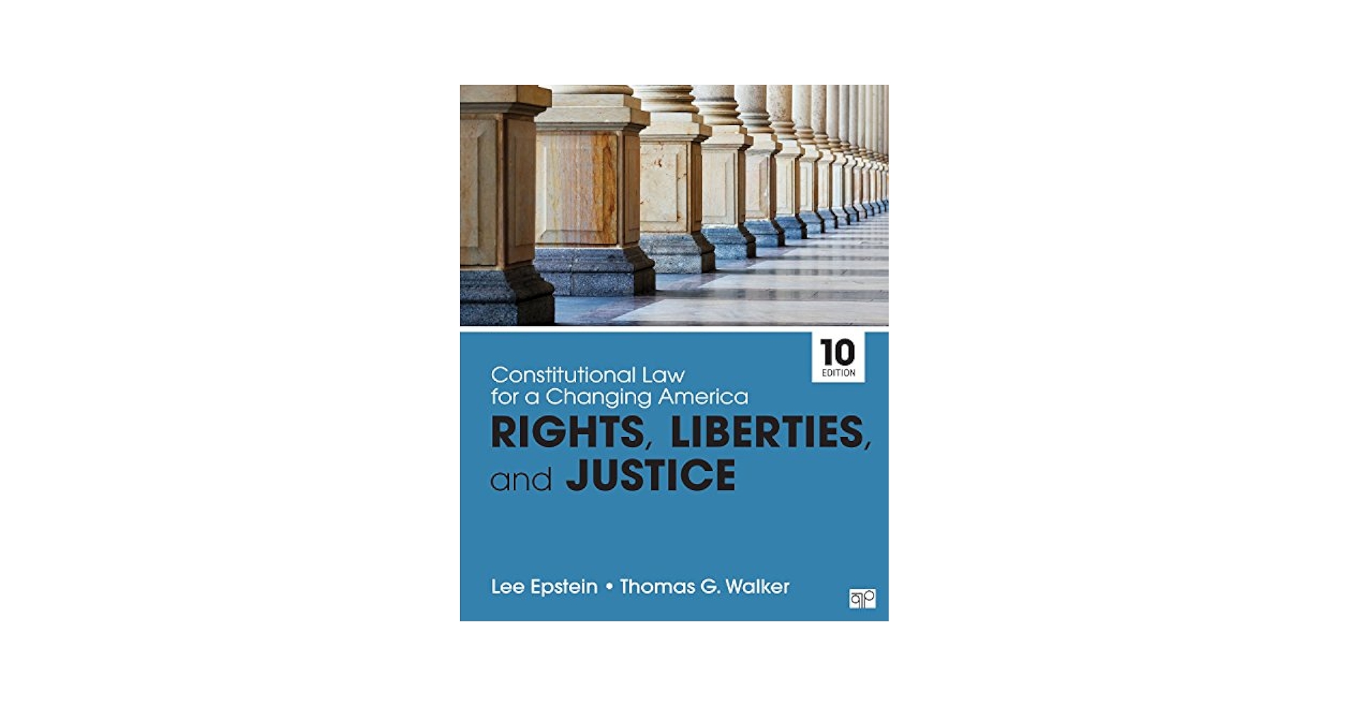 Constitutional Law for a Changing America: Rights, Liberties